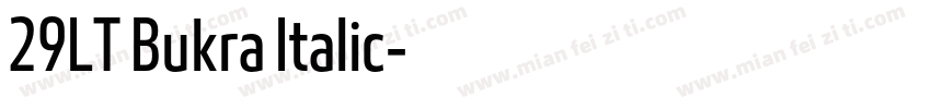 29LT Bukra Italic字体转换